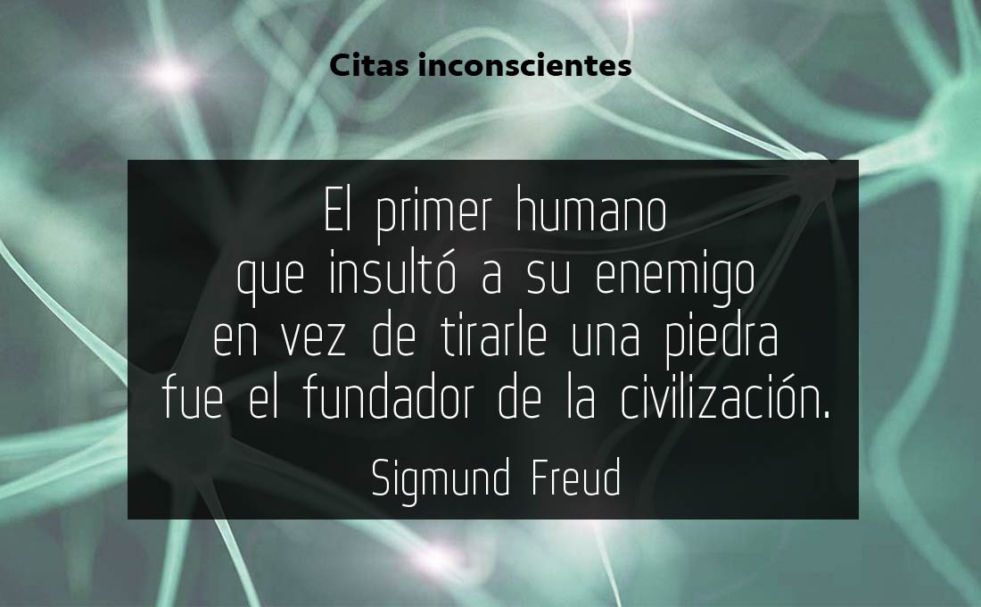 Insultémonos más - Sigmund Freud