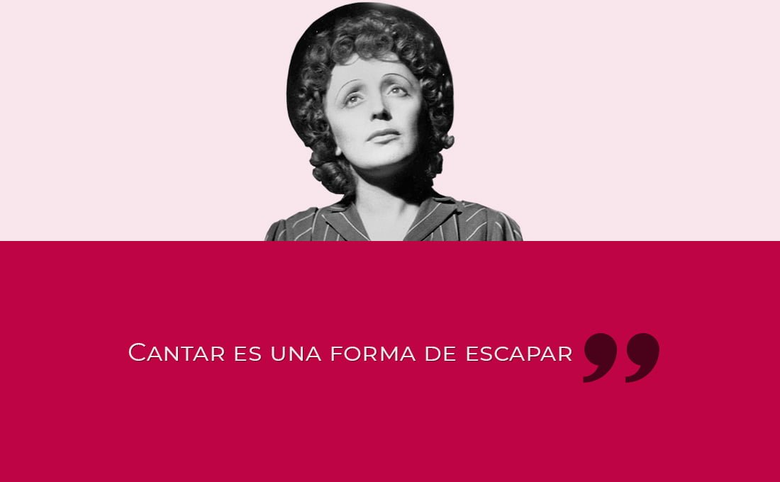 Édith Piaf escapa hacia adelante